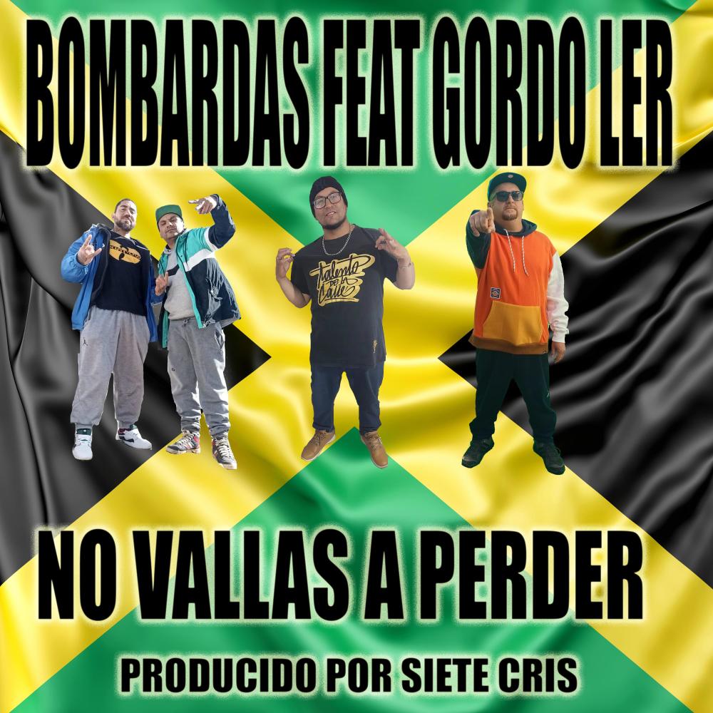 no vallas a perder (feat. bombardas/siete cris)