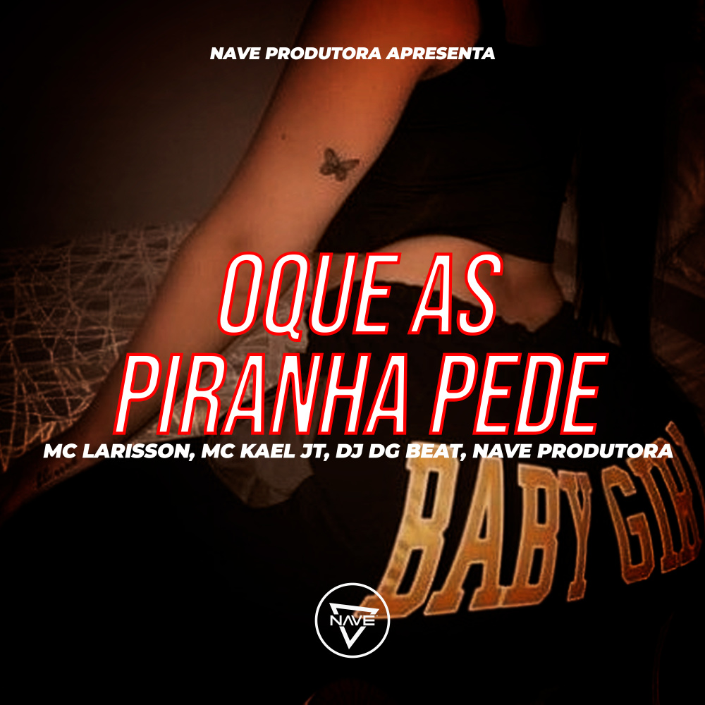 Oque As Piranha Pede (Explicit)