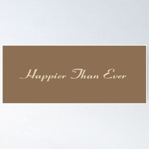 Dengarkan Happier than ever lagu dari Bonnie Esther dengan lirik