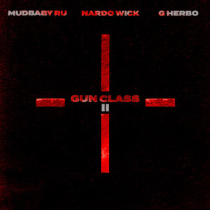 MUDBABY RU的专辑Gun Class II