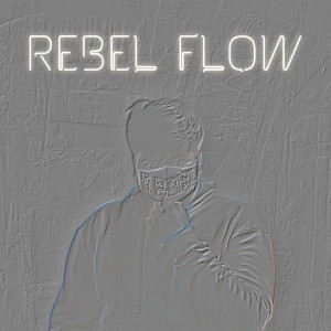 Album REBEL FLOW oleh Rebel