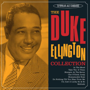 收聽Duke Ellington & His Orchestra的In The Mood歌詞歌曲
