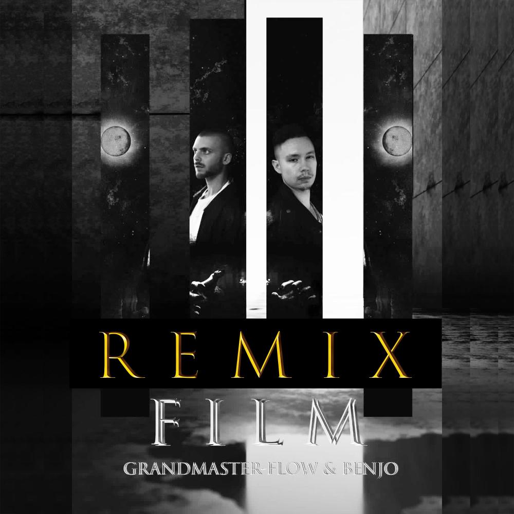 Film (Grandmaster Flow Remix)
