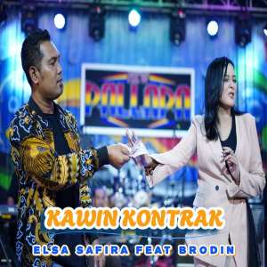 ดาวน์โหลดและฟังเพลง Kawin Kontrak พร้อมเนื้อเพลงจาก Elsa Safira