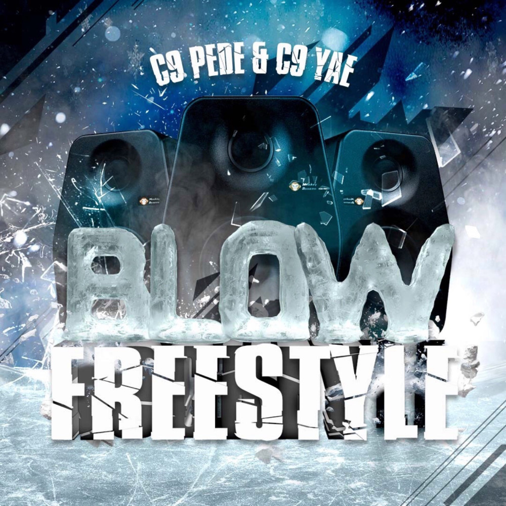 Blow (Freestyle)