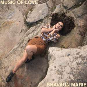 ดาวน์โหลดและฟังเพลง Music Of Love พร้อมเนื้อเพลงจาก Shavaun Marie