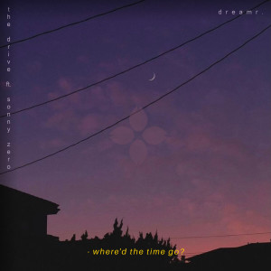 Album The Drive oleh Dreamr.