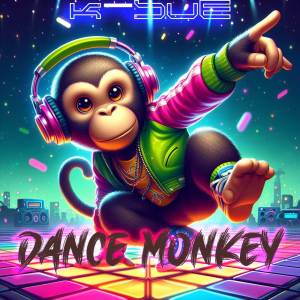 Dance Monkey dari K-SUE