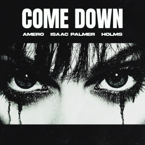 อัลบัม Come Down ศิลปิน Amero