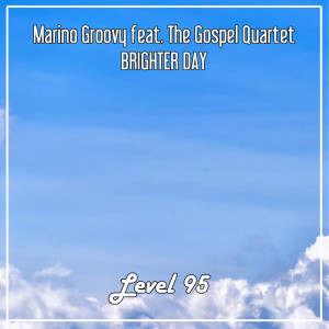 Dengarkan Brighter Day (Nu Ground Foundation Edit) lagu dari Marino Groovy dengan lirik