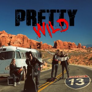 อัลบัม Interstate 13 ศิลปิน Pretty Wild