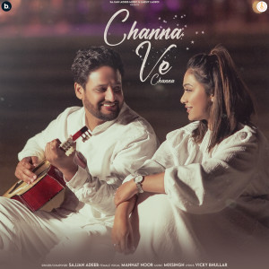 Album Channa Ve Channa from Sajjan Adeeb