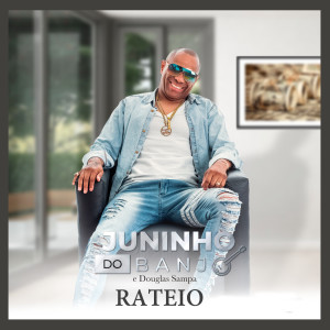 收聽Juninho do banjo的Rateio (Ao Vivo)歌詞歌曲