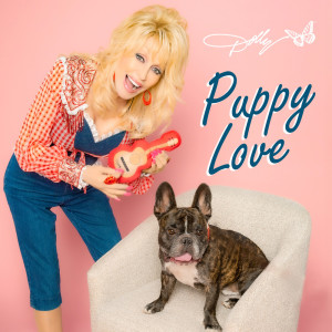 Dolly Parton的專輯Puppy Love (Billy Version)