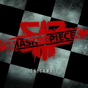 ดาวน์โหลดและฟังเพลง Checkmate (Radio Edit) พร้อมเนื้อเพลงจาก Smash Into Pieces