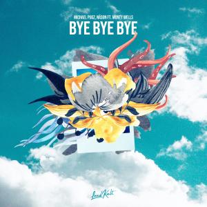Album Bye Bye Bye oleh Nason