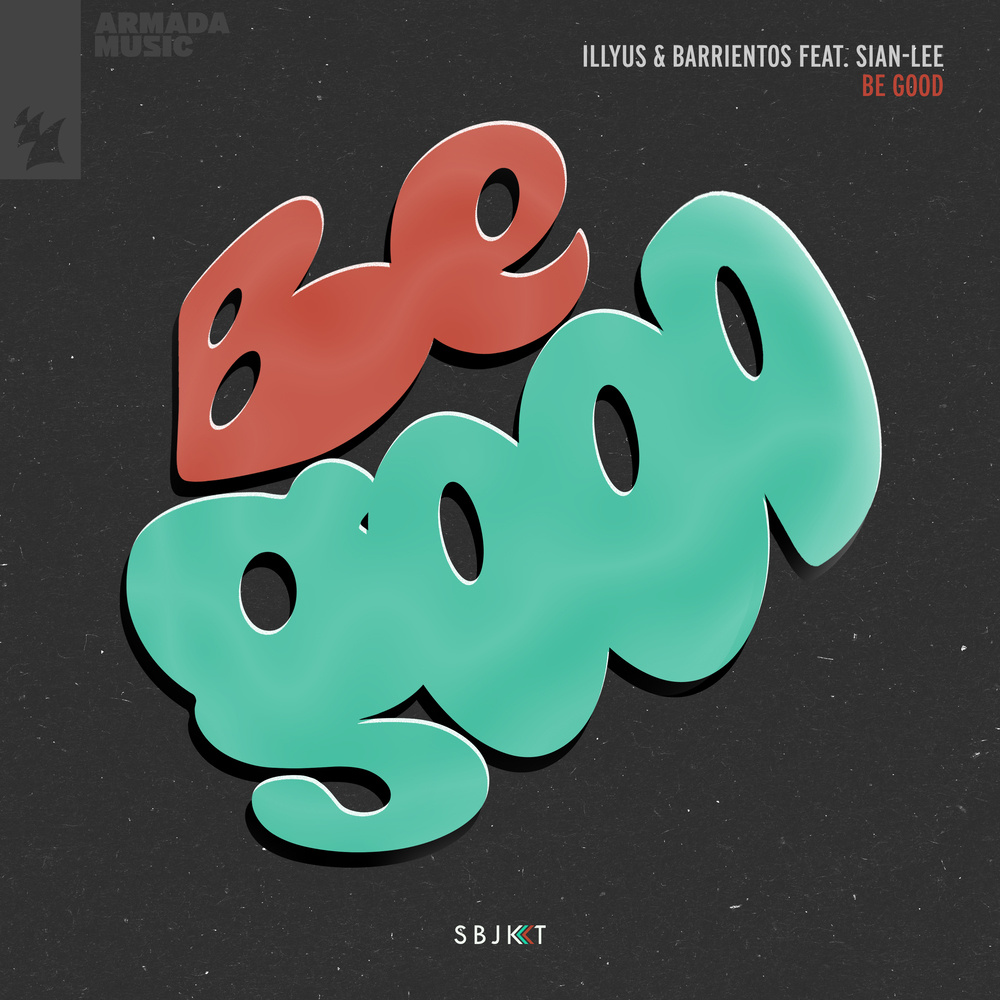 Be Good (Extended Mix)