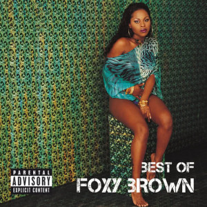 Foxy Brown的專輯Best Of