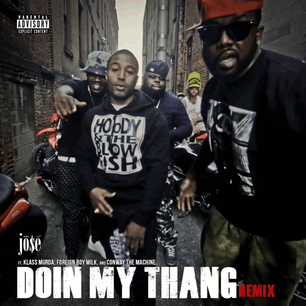 Doin My Thang (Remix) [feat. Klass Murda, Foreign Boy Milk & Conway the Machine] (Explicit) (Remix|Explicit)