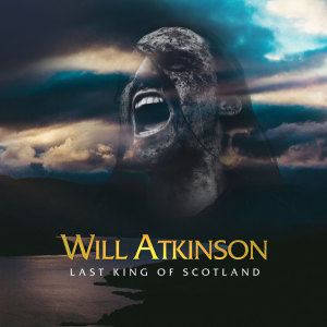 อัลบัม Last King of Scotland ศิลปิน Will Atkinson