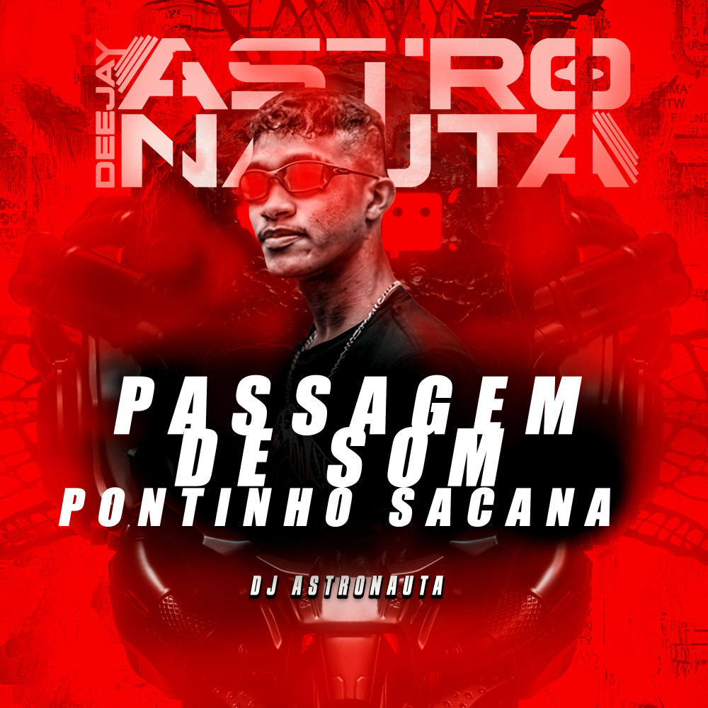 Passagem de Som Pontinho Sacana (feat. SubzeroCD's)