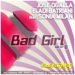 Jose Ogalla的專輯Bad Girl