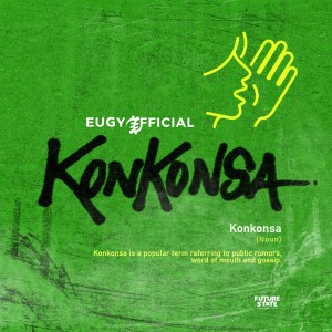 Eugy的专辑Konkonsa (Explicit)