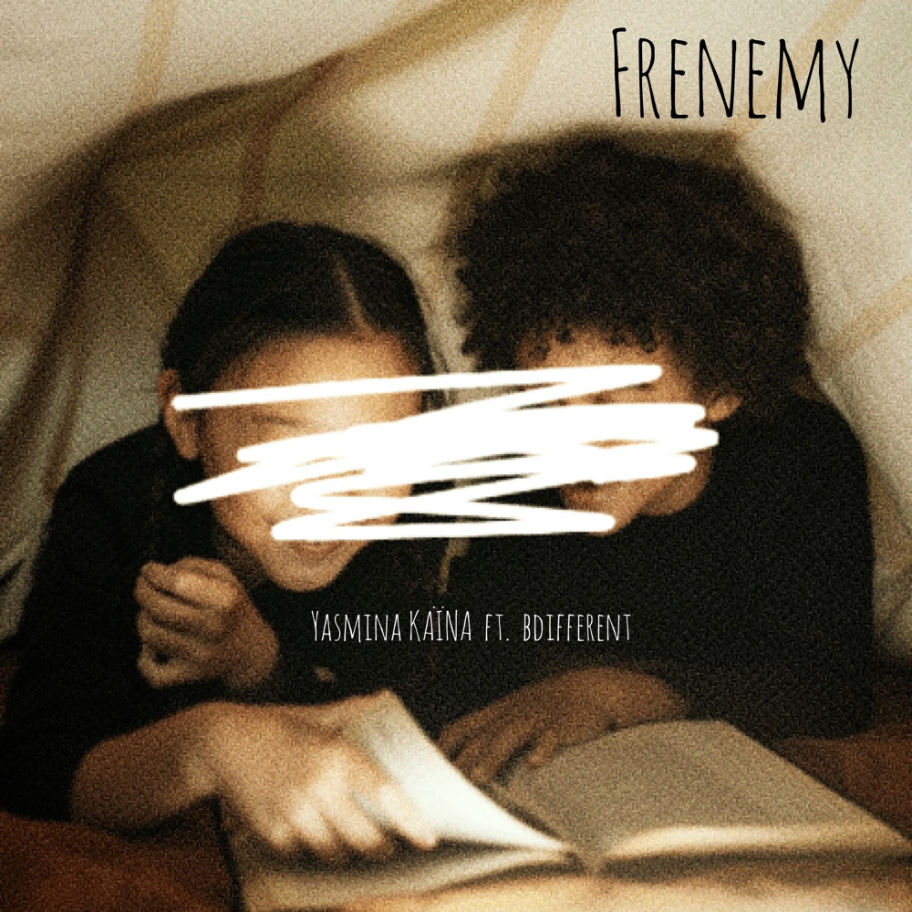 FRENEMY (Explicit)