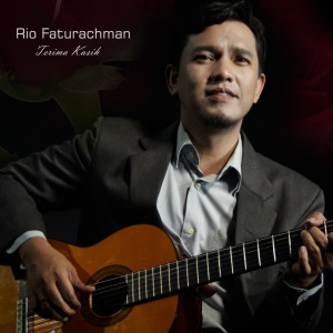 Dengarkan Terima Kasih lagu dari Rio Faturachman dengan lirik