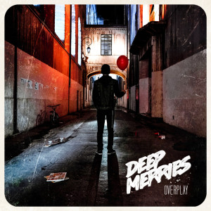 Deep Merries的专辑Overplay