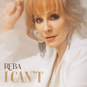 Reba McEntire的專輯I Can't