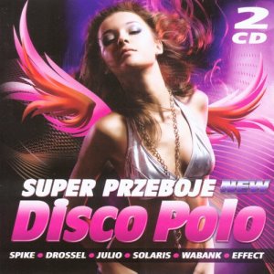 Disco Polo的專輯Super Przeboje Disco Polo vol. 1
