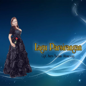 Album Lagu Parsirangan oleh Surya Madame Situmorang