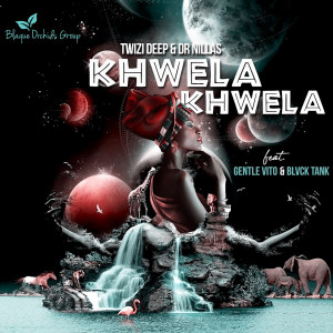Album Khwela Khwela from Twizi Deep