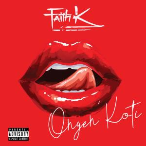 Faith K的專輯Ongen’Koti