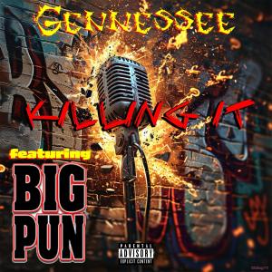 Gennessee的專輯Killing It (feat. Big Pun) [Explicit]