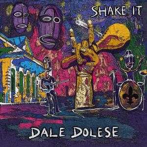 Dale Dolese的專輯Shake It