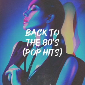 Album Back to the 80's (Pop Hits) from Génération 80