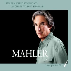 San Francisco Symphony的專輯Mahler: Symphony No. 1