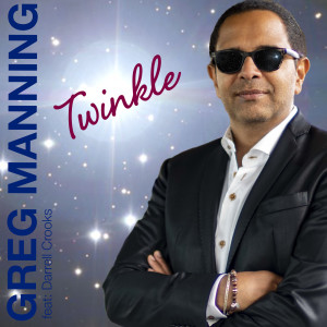 收聽Greg Manning的Twinkle歌詞歌曲