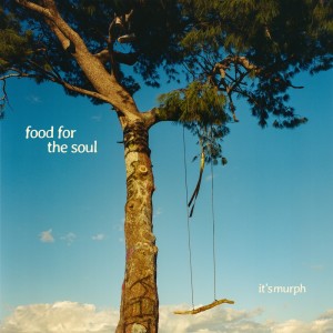 Listen to Food for the Soul song with lyrics from it's murph