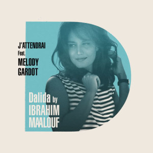ดาวน์โหลดและฟังเพลง J'attendrai พร้อมเนื้อเพลงจาก Ibrahim Maalouf