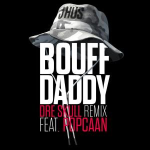 J Hus的專輯Bouff Daddy (Dre Skull Remix)