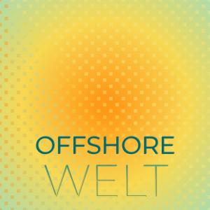 อัลบัม Offshore Welt ศิลปิน Various