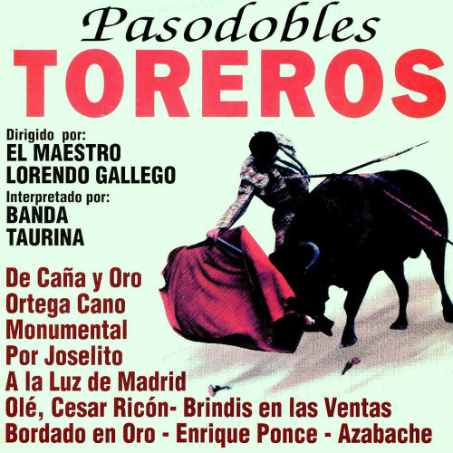 De Caña Y Oro (Pasodoble Torero)