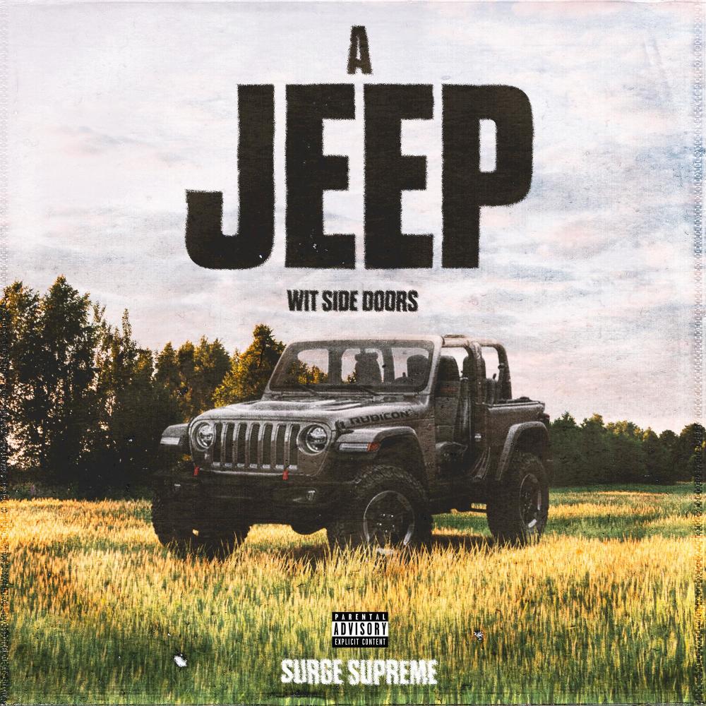 A Jeep Wit Side Doors (feat. Declan The Celebrity) (Explicit)