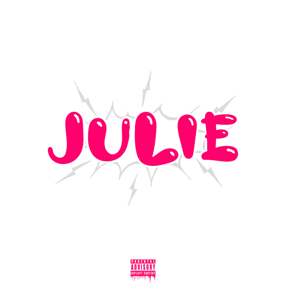 Julie (Explicit)