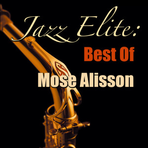 Listen to In Salah song with lyrics from Mose Allison