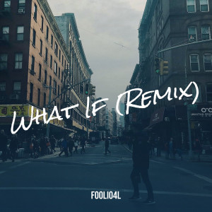 Dengarkan What If (Remix) (Explicit) (Remix|Explicit) lagu dari Foolio4l dengan lirik
