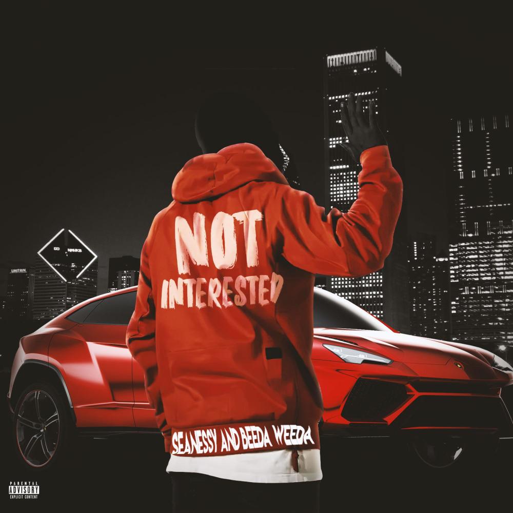 Not Interested (feat. Beeda Weeda) (Explicit)